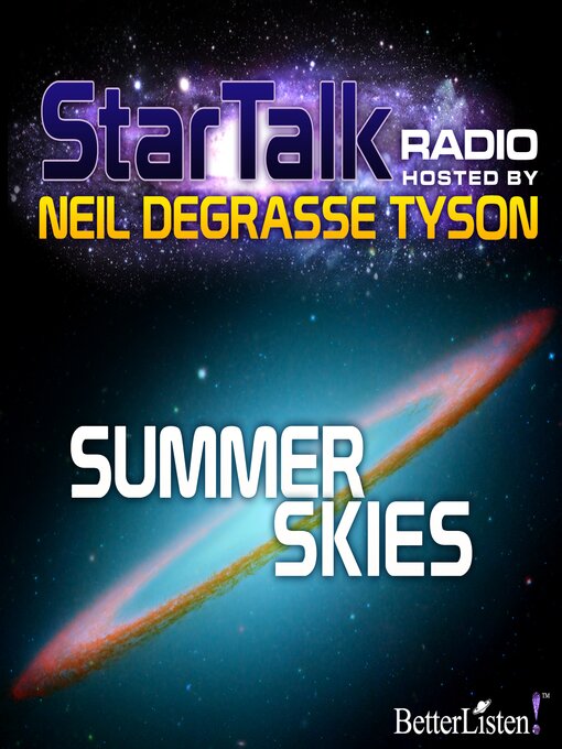 Title details for Summer Skies by Neil deGrasse Tyson - Available